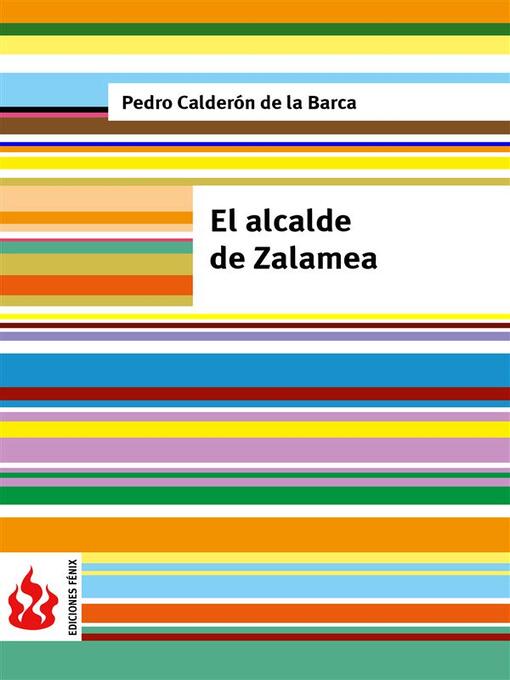 Title details for El alcalde de Zalamea by Pedro Calderón de la Barca - Available